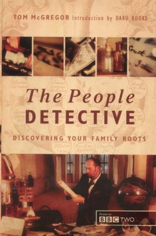 People Detective Discovering Your Family Roots  2002 9780007117222 Front Cover