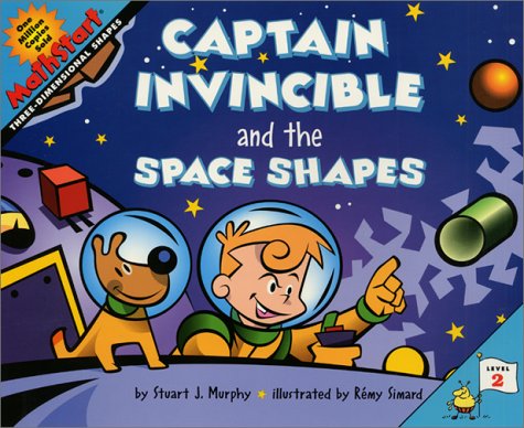 Captain Invincible and the Space Shapes   2001 9780060280222 Front Cover
