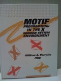 Motif Programming in the X Window Environment  N/A 9780070317222 Front Cover