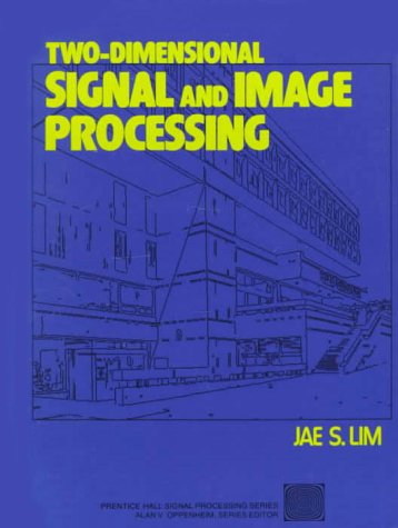 Two-Dimensional Signal and Image Processing   1990 9780139353222 Front Cover