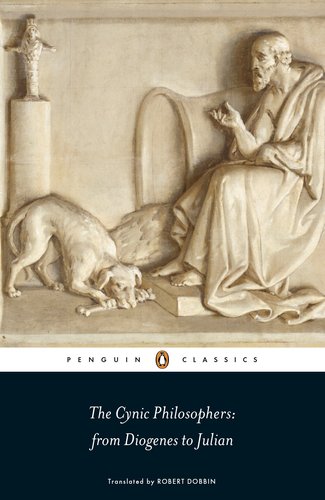 Cynic Philosophers From Diogenes to Julian  2012 9780141192222 Front Cover