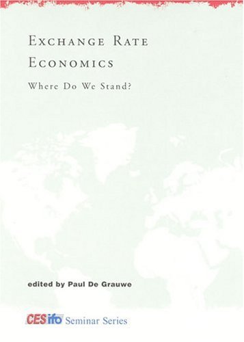 Exchange Rate Economics Where Do We Stand?  2005 9780262042222 Front Cover