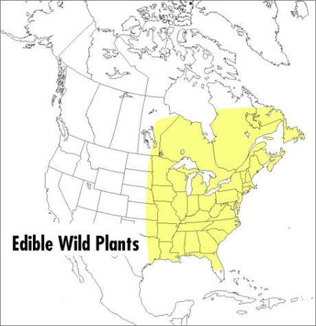 Peterson Field Guide to Edible Wild Plants Eastern and Central North America  1999 9780395926222 Front Cover