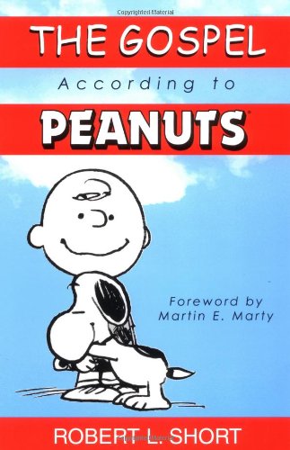 Gospel According to Peanuts  35th 2000 (Anniversary) 9780664222222 Front Cover