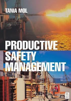Productive Safety Management   2003 9780750659222 Front Cover