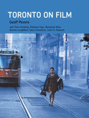 Toronto on Film   2009 9780968913222 Front Cover