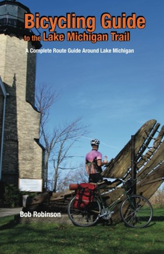 Bicycling Guide to the Lake Michigan Trail  N/A 9780981895222 Front Cover