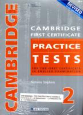 Revised Cambridge First Certificate Practice Tests 2   2008 9781408009222 Front Cover