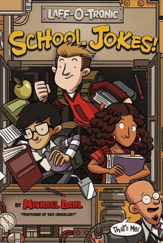 Laff-o-tronic School Jokes!:   2013 9781434260222 Front Cover