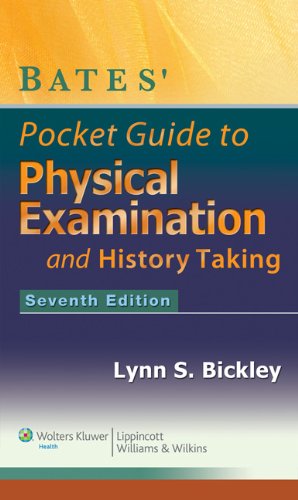 Bates' Pocket Guide to Physical Examination and History Taking  7th 2013 (Revised) 9781451173222 Front Cover