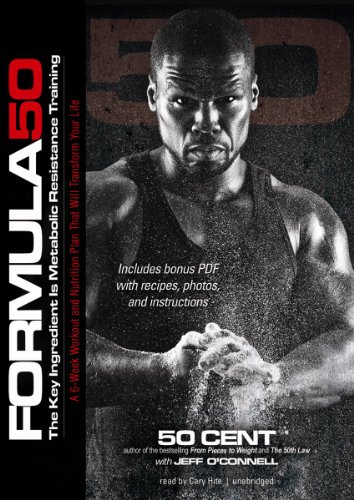 Formula 50: A 6-Week Workout and Nutrition Plan That Will Transform Your Life: Library Edition  2012 9781470842222 Front Cover