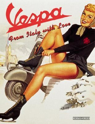 Vespa From Italy with Love  1966 (Enlarged) 9788879112222 Front Cover