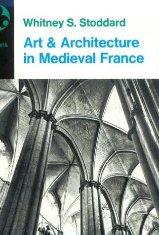 Monastery and Cathedral in Medieval France   1966 (Reprint) 9780064300223 Front Cover