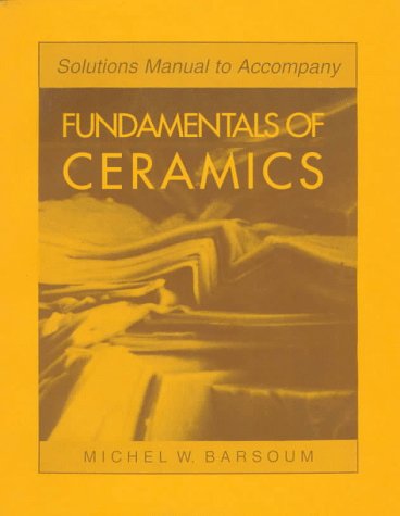 Fundamentals of Ceramics   1997 9780070055223 Front Cover