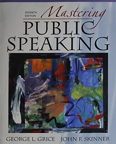 Mastering Public Speaking  7th 2010 9780205660223 Front Cover