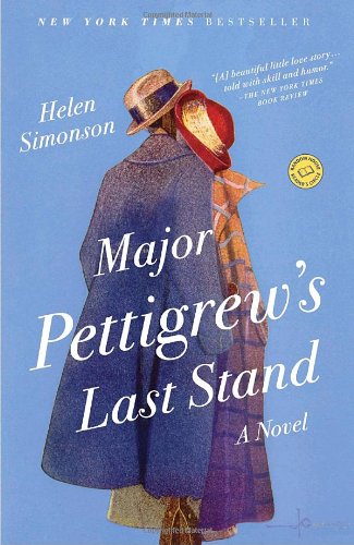 Major Pettigrew's Last Stand A Novel N/A 9780812981223 Front Cover