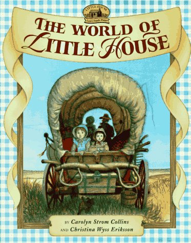 World of Little House N/A 9780060244224 Front Cover