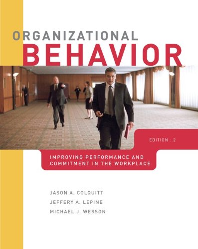 Organizational Behavior Improving Performance and Commitment in the Workplace 2nd 2011 9780077398224 Front Cover