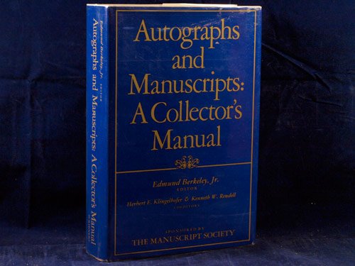 Autographs and Manuscripts A Collector's Manual  1978 9780684156224 Front Cover