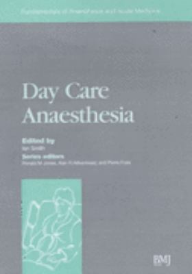 Day Care Anaesthesia   2000 9780727914224 Front Cover