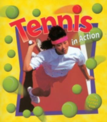 Tennis in Action   2002 9780778701224 Front Cover