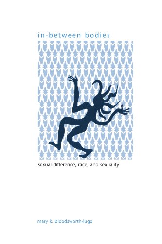 In-Between Bodies Sexual Difference, Race, and Sexuality  2007 9780791472224 Front Cover