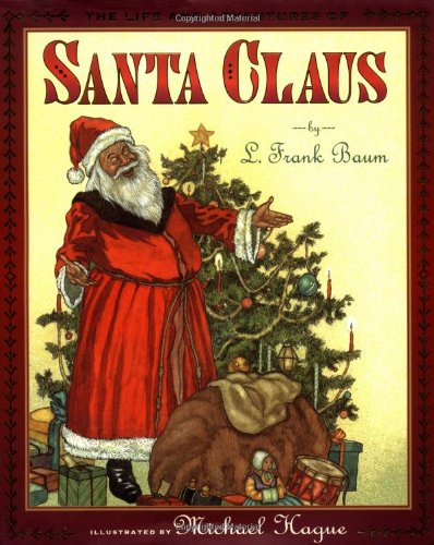 Life and Adventures of Santa Claus   2003 (Revised) 9780805038224 Front Cover