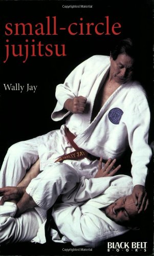 Small-Circle Jujitsu   1989 9780897501224 Front Cover