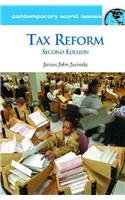 Tax Reform A Reference Handbook 2nd 2012 (Revised) 9781598843224 Front Cover