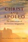 Christ and Apollo The Dimension of the Literary Imagination 3rd 2003 9781932236224 Front Cover