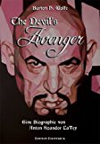 The Devil's Avenger. Eine Biographie von Anton Szandor LaVey N/A 9783936830224 Front Cover