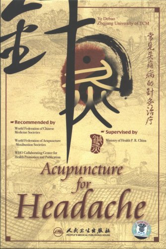 Acupuncture for Headache:   2007 9787887208224 Front Cover