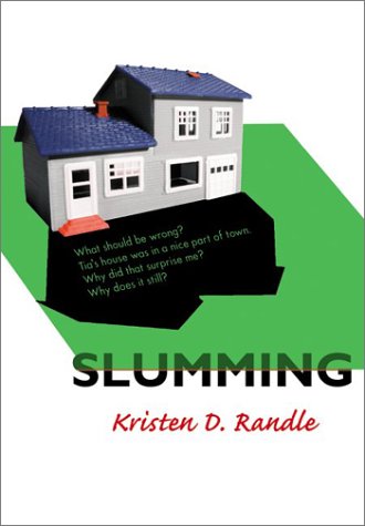 Slumming   2003 9780060010225 Front Cover