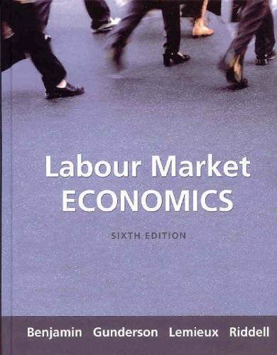 LABOUR MARKET ECONOMICS >CANAD 6th 2007 9780070949225 Front Cover