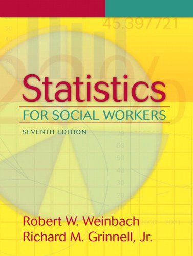 Statistics for Social Workers  7th 2007 (Revised) 9780205484225 Front Cover