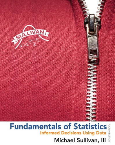 Fundamentals of Statistics  4th 2014 9780321876225 Front Cover