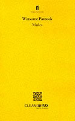 Mules (Faber Stagescripts) N/A 9780571190225 Front Cover