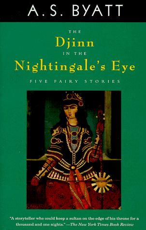 Djinn in the Nightingale's Eye Five Fairy Stories N/A 9780679762225 Front Cover
