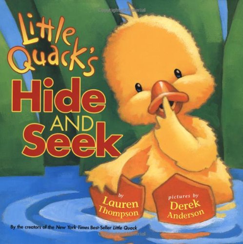 Little Quack's Hide and Seek   2004 9780689857225 Front Cover