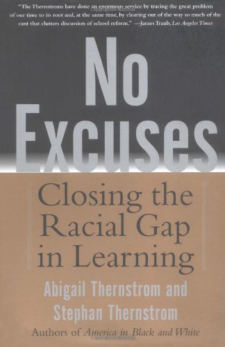 No Excuses Closing the Racial Gap in Learning  2004 9780743265225 Front Cover