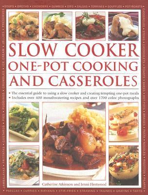 Slow Cooker One-Pot Cooking and Casseroles  2006 9780754816225 Front Cover