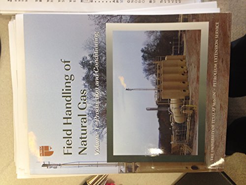 Field Handling of Natural Gas   2013 9780886982225 Front Cover