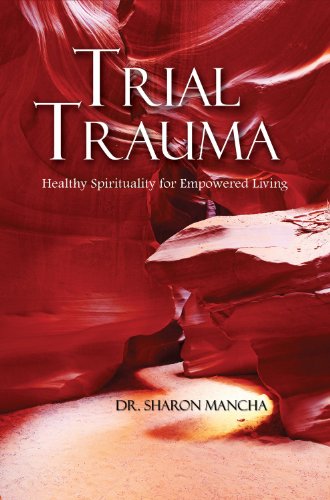 Trial Trauma:   2012 9780988741225 Front Cover