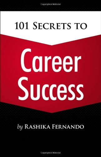 101 Secrets to Career Success   2011 9781435457225 Front Cover