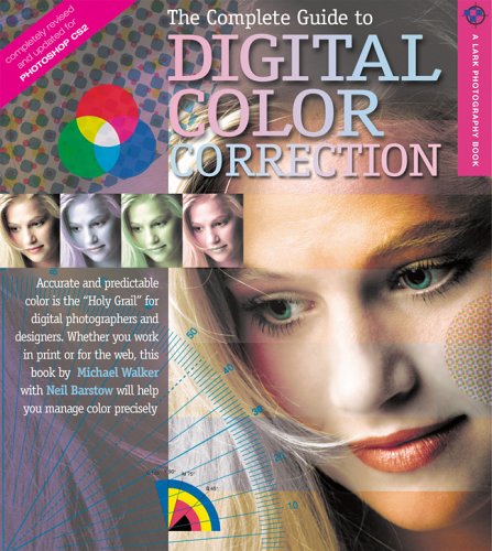 Complete Guide to Digital Color Correction   2006 (Revised) 9781579908225 Front Cover