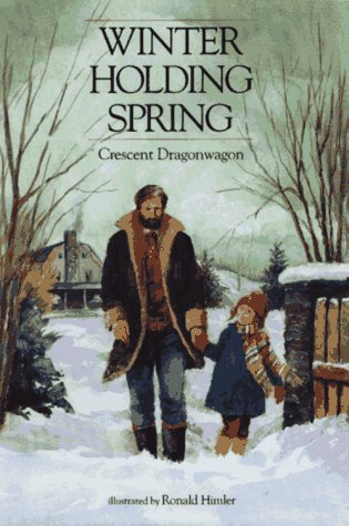Winter Holding Spring   1990 9780027331226 Front Cover