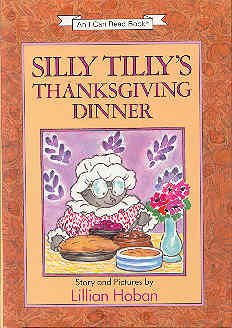 Silly Tilly's Thanksgiving Dinner  N/A 9780060224226 Front Cover