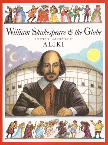 William Shakespeare and the Globe  N/A 9780064437226 Front Cover