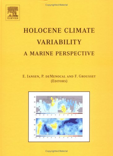 Holocene Climate Variability A Marine Perspective  2004 9780080446226 Front Cover