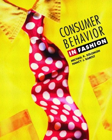 Consumer Behavior In Fashion  2004 9780130811226 Front Cover